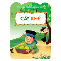 Truyện Cổ Việt Nam Đặc Sắc – Cây Khế