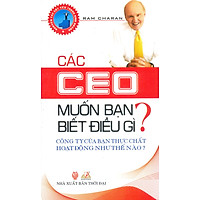 Các CEO Muốn Bạn Biết Điều Gì?