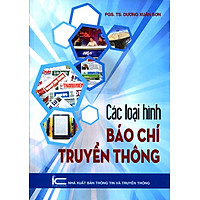 Các Loại Hình Báo Chí Truyền Thông
