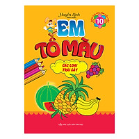 Em Tô Màu – Các Loại Trái Cây