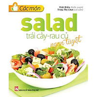 Các Món Salad Trái Cây - Rau Củ Ngon Tuyệt