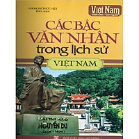 Các Bậc Văn Nhân Trong Lịch Sử Việt Nam