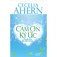Cảm Ơn Ký Ức (Tái Bản)