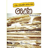 Câu Chuyện Phía Sau – Giấy