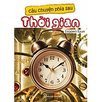 Câu Chuyện Phía Sau – Thời Gian
