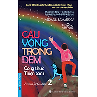Cầu Vồng Trong Đêm 2 - Công Thức Thiện Tâm
