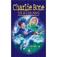 Charlie Bone (dày) Tập 6 : Charlie Bone Và Sói Hoang