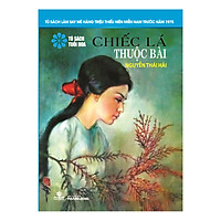 Chiếc Lá Thuộc Bài (Tủ Sách Tuổi Hoa - Hoa Xanh)