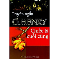 Chiếc Lá Cuối Cùng (Tái Bản 2014)