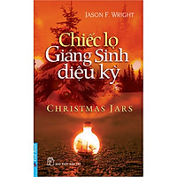 Chiếc Lọ Giáng Sinh Diệu Kỳ (Tái Bản)