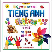 Tiếng Anh Thật Vui – Chữ Số
