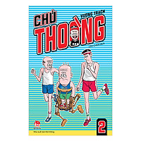 Chú Thoòng – Tập 2