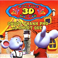 Truyện Cổ Tích 3D: Chuột Thành Phố Và Chuột Quê