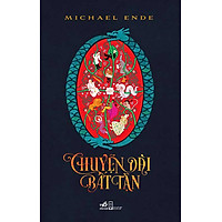 Chuyện Dài Bất Tận (Tái Bản)