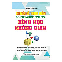Chuyên Đề Trọng Tâm Bồi Dưỡng Học Sinh Giỏi Hình Không Gian