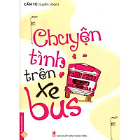 Chuyện Tình Trên Xe Bus