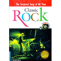 Những Ca Khúc Bất Tử – Classic Rock (Sách + 2 CD)