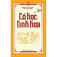 Cổ Học Tinh Hoa (Trí Việt)