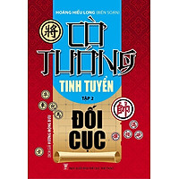 Cờ Tướng Tinh Tuyển Đối Cục Tập 2