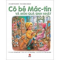 Cô Bé Mác-tin Và Món Quà Sinh Nhật (Tái Bản 2015)