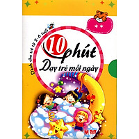 Combo 10 Phút Dạy Trẻ Mỗi Ngày – Phần 2 (Trọn Bộ 4 Tập)