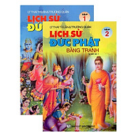 Lịch Sử Đức Phật Bằng Tranh – Trọn Bộ 2 Tập (Tái Bản)