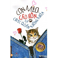 Con Mèo Cầu Hôn Và Chiếc Quần Không Khóa