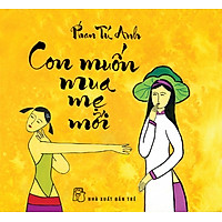 Con Muốn Mua Mẹ Mới