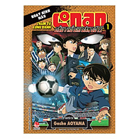 Conan Hoạt Hình Màu: Cầu Thủ Ghi Bàn số 11 – Tập 1