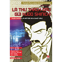 Thám Tử Lừng Danh Conan – Tập 8: Kudo Shinichi Và Hattori Heiji Quyết Đấu (Tiểu Thuyết)