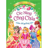 Truyện Cổ Tích Hay Nhất – Các Nàng Công Chúa Chăm Chỉ Và Dũng Cảm