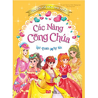 Truyện Cổ Tích Hay Nhất – Các Nàng Công Chúa Lạc Quan Và Tự Tin