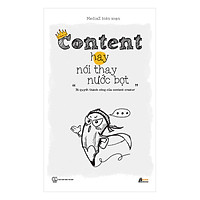 Content Hay Nói Thay Nước Bọt