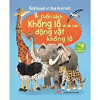 Big Book Of Big Animals – Cuốn Sách Khổng Lồ Về Các Loài Động Vật Khổng Lồ