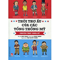 Thời Thơ Ấu Của Các Tổng Thống Mỹ
