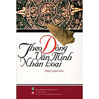Theo Dòng Văn Minh Nhân Loại