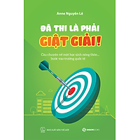 Đã Thi Là Phải Giật Giải