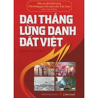 Đại Thắng Lừng Danh Đất Việt