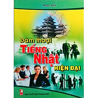 Đàm Thoại Tiếng Nhật Hiện Đại (Kèm CD)