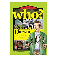 Chuyện Kể Về Danh Nhân Thế Giới – Charles Darwin (Tái bản 2017)