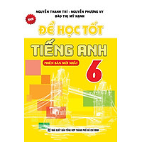 Để Học Tốt Tiếng Anh Lớp 6