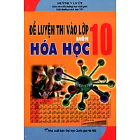 Đề Luyện Thi Vào Lớp 10 Môn Hóa Học