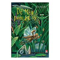 Dế Mèn Phiêu Lưu Ký (Ấn Bản Kỉ Niệm 60 Năm NXB Kim Đồng)