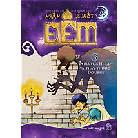 Kho Tàng Cổ Tích Nhân Loại 1001 Đêm – Nhà Vua Hi Lạp Và Thầy Thuốc Douban (Tập 3)