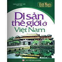 Di Sản Thế Giới Ở Việt Nam