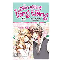 Diễn Viên Lồng Tiếng (Tập 12)