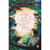 Điều Kì Lạ Trong Vườn Chim