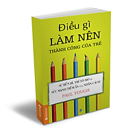 Điều Gì Làm Nên Thành Công Của Trẻ