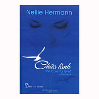 Chữa Lành – The Cure For Grief