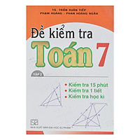 Đề Kiểm Tra Toán Lớp 7 (Tập 2)